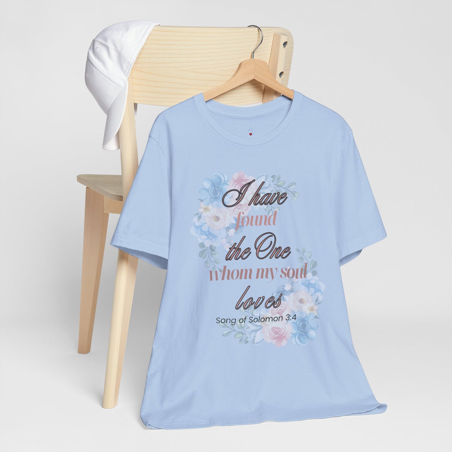 I Have Found the Whim my Soul Loves Spring Design T Shirt