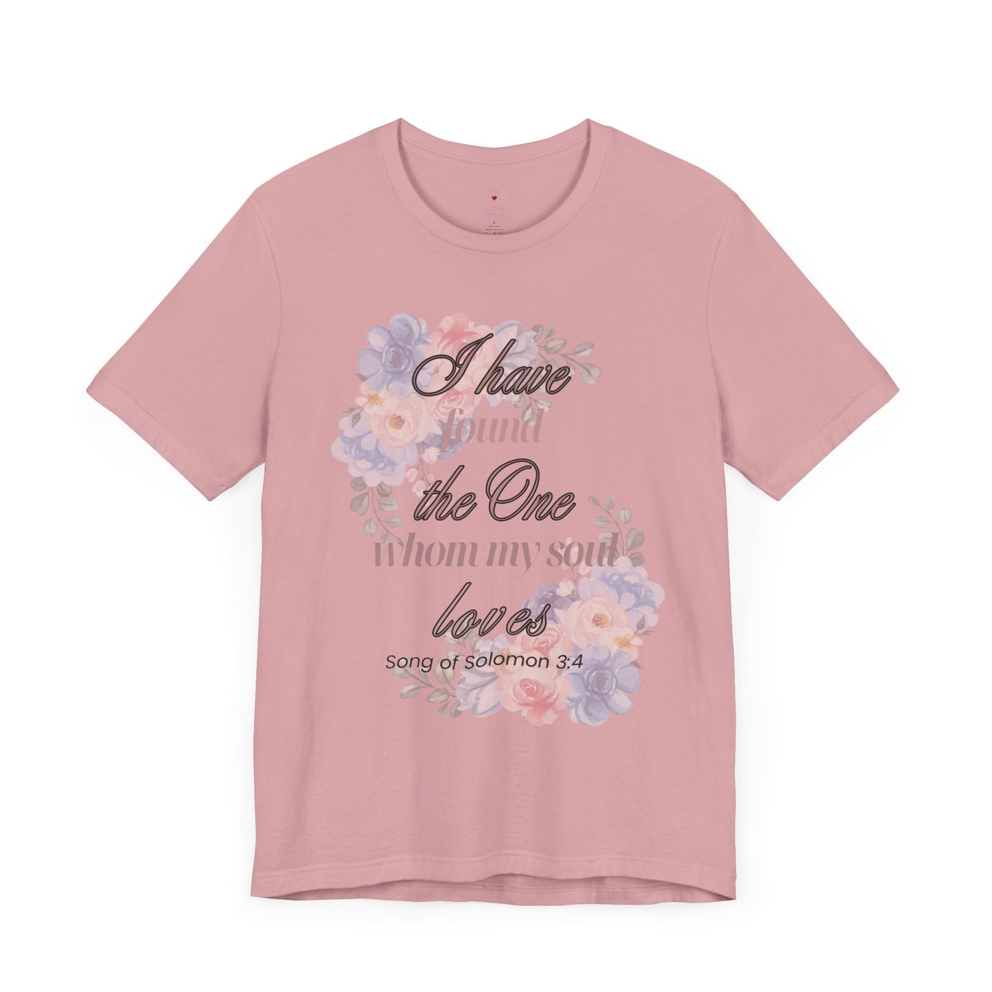 I Have Found the Whim my Soul Loves Spring Design T Shirt