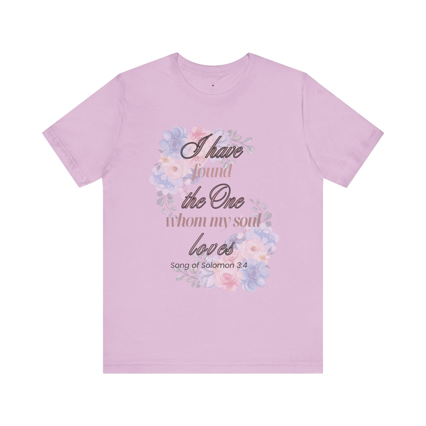 I Have Found the Whim my Soul Loves Spring Design T Shirt