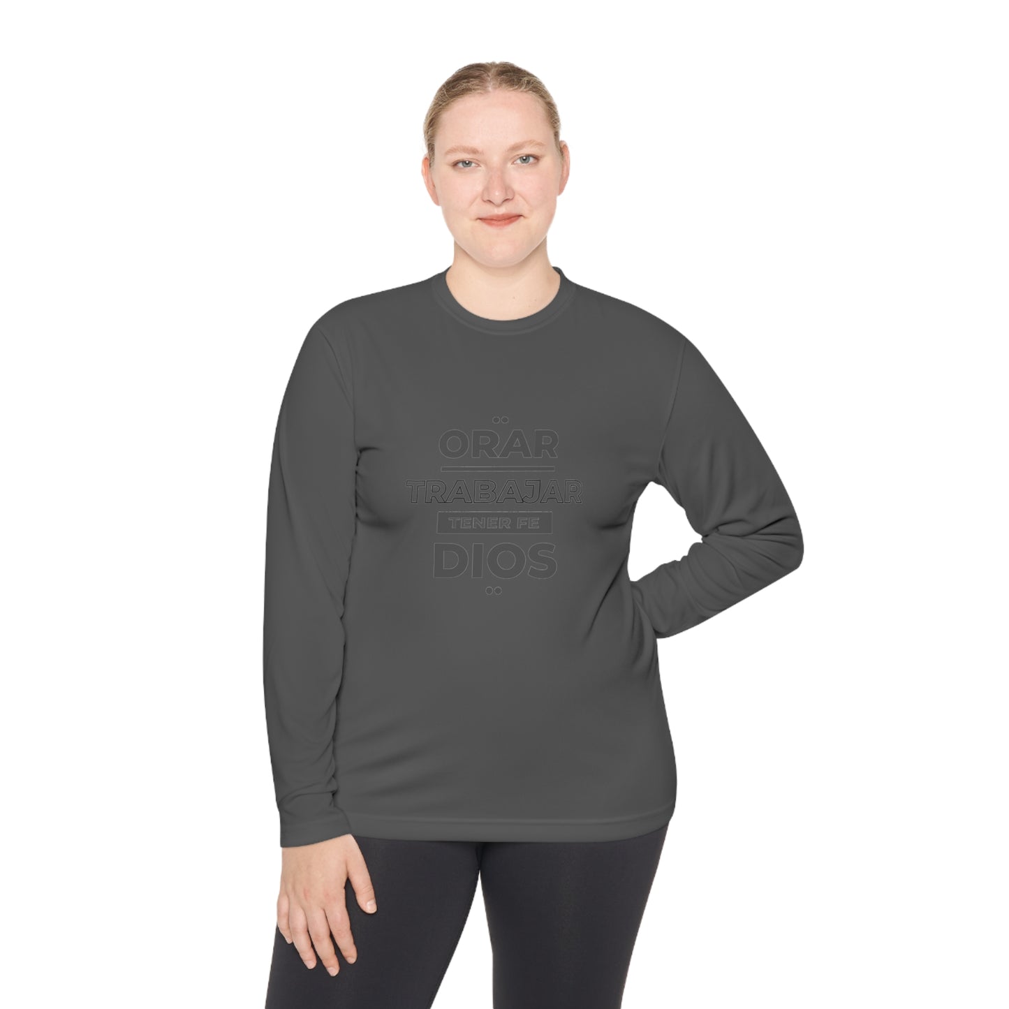 Orar, Trabajar, Tener Fe, Dios Long Sleeve Tee (Pray, Work, Have Faith, God) T-shirt in Spanish