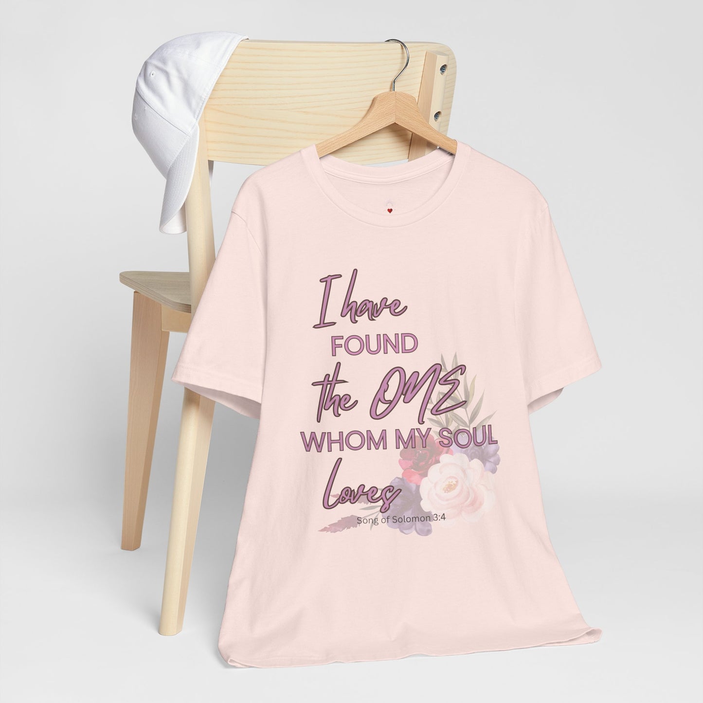 I Have Found the One Whom My Soul Loves Floral T Shirt