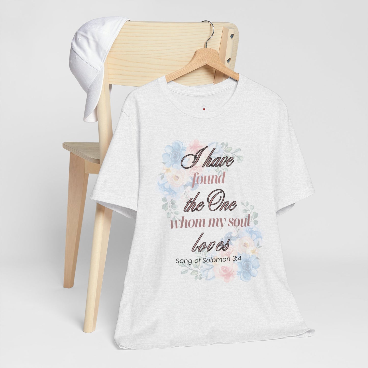 I Have Found the Whim my Soul Loves Spring Design T Shirt