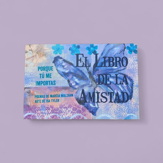 El Libro de Amistad por Marcia Malzahn Friendship Book Spanish