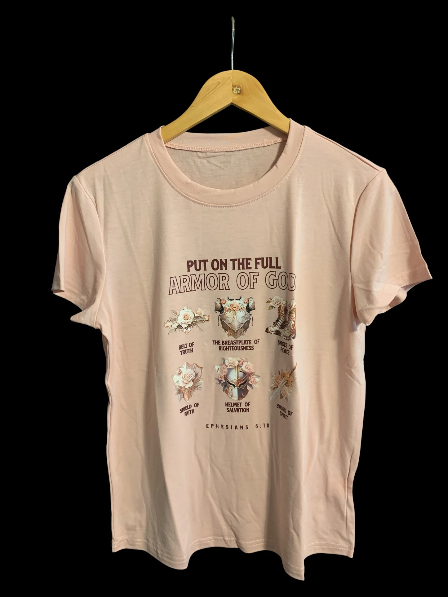 Put on the Armor of God Pink Women’s T Shirt