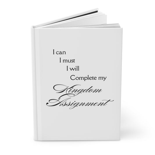 Motivational Journal I Can, I Must, I Will Complete my Glory Assignment