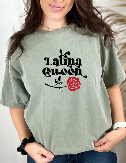 Latina Queen T-Shirt- Latin Queen Comfort Colors Tshirt