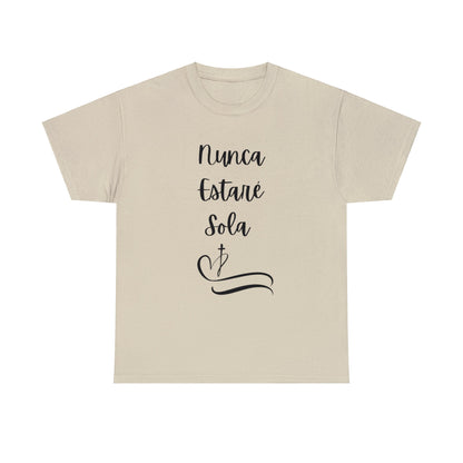 Nunca Estaré Sola T-shirt (I Will Never Be Alone) T-shirt in Spanish