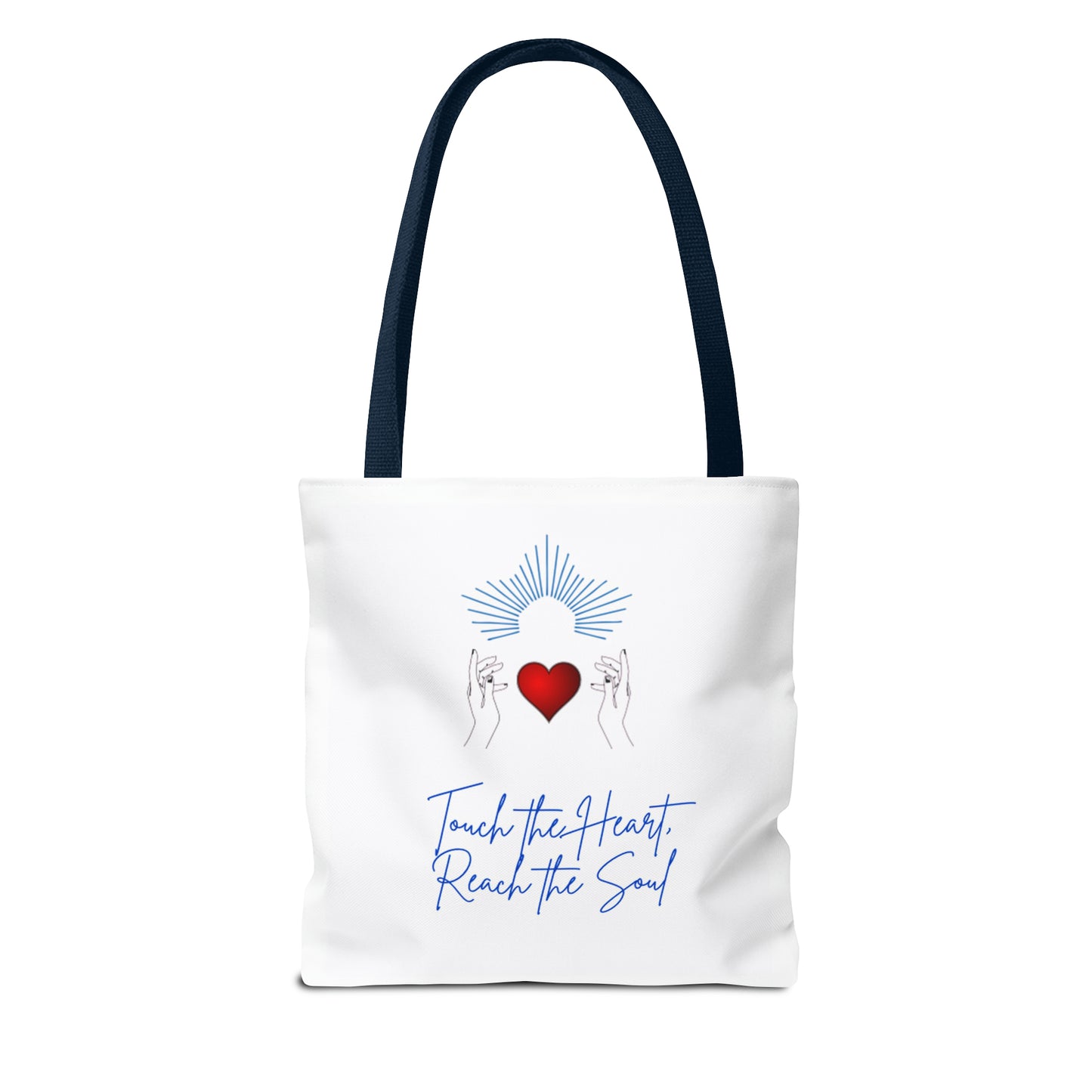 Touch the Heart, Reach the Soul Tote Bag (AOP)