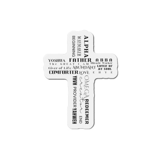 I AM Provider Comforter Joshua Yahweh Alpha Omega Creator Beginning End Inspirational Cross Die-Cut Magnets