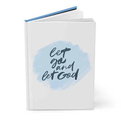 Let Go and Let God Hardcover Journal Matte