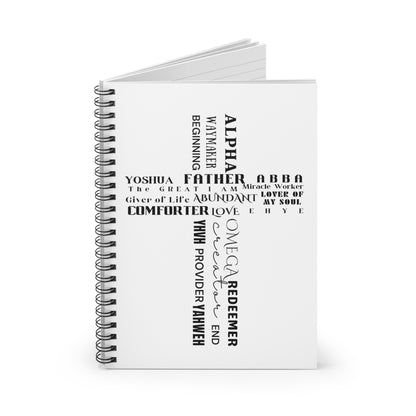 I AM Provider Comforter Joshua Yahweh Alpha Omega Creator Beginning End Inspirational Cross Spiral Notebook - Ruled Line