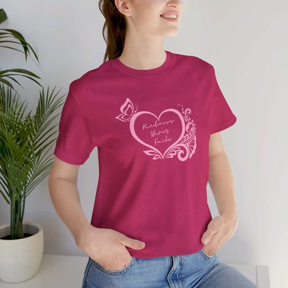 Kindness Never Fails Pink Heart Tee Short Sleeve