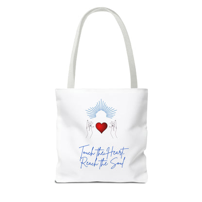 Touch the Heart, Reach the Soul Tote Bag (AOP)