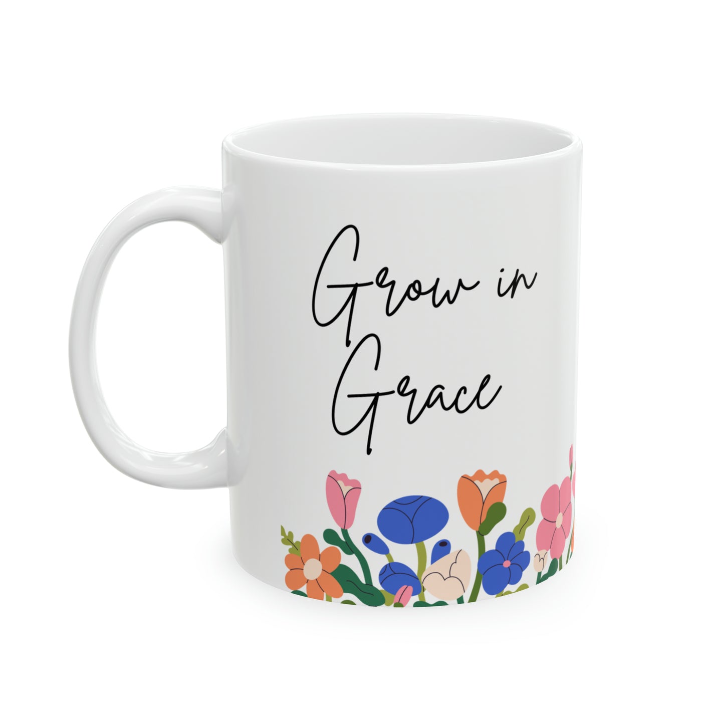 Grow in Grace Spring Flowers Ceramic Mug