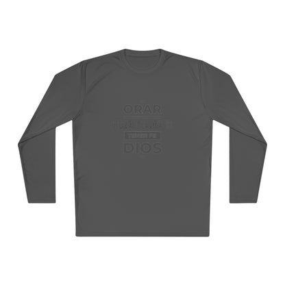 Orar, Trabajar, Tener Fe, Dios  Long Sleeve Tee (Pray, Work, Have Faith, God) T-shirt in Spanish