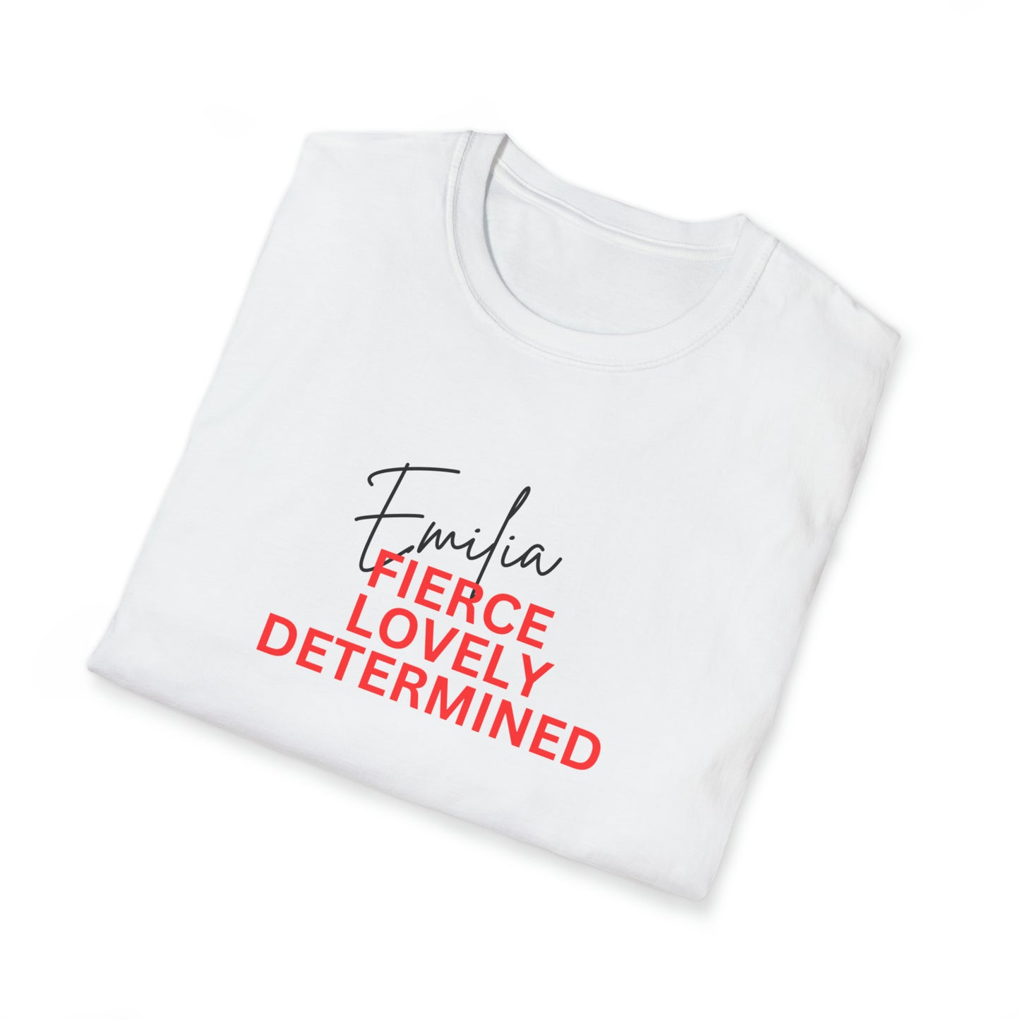 Emilia: Fierce, Lovely, Determined  T-Shirt