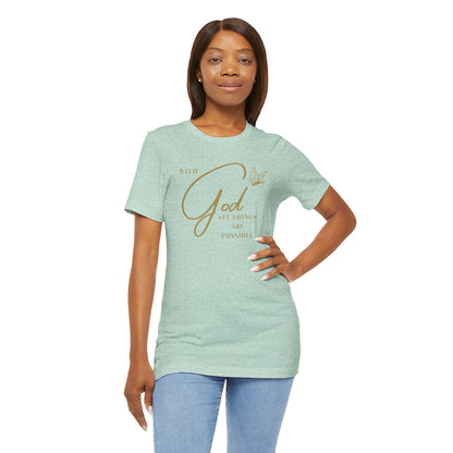 With God All Things are Possible Butterfly T Shirt