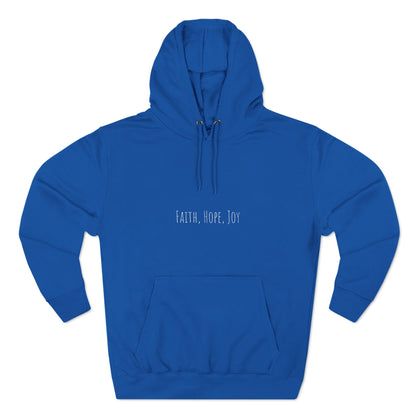 Faith, Hope, Joy Unisex Premium Pullover Hoodie