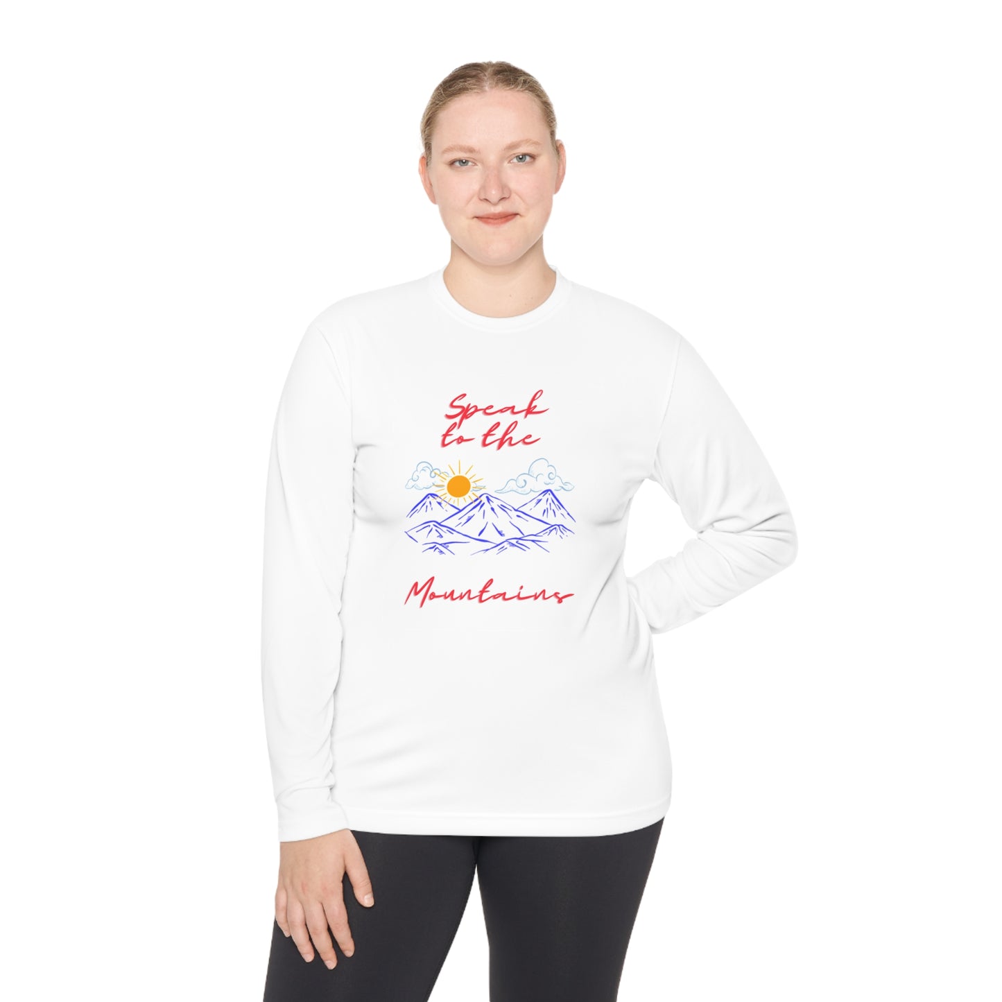 Speak to the Mountains  SPORT Long Sleeve Tee