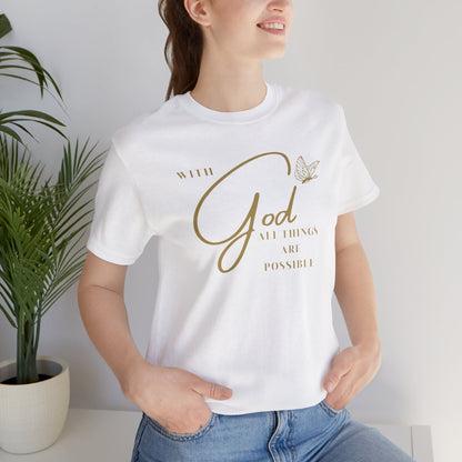 With God All Things are Possible Butterfly T Shirt