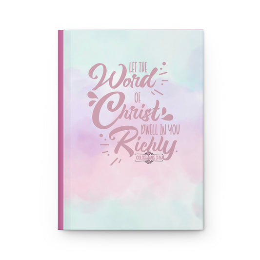 Let the Word of Christ Hardcover Journal Matte