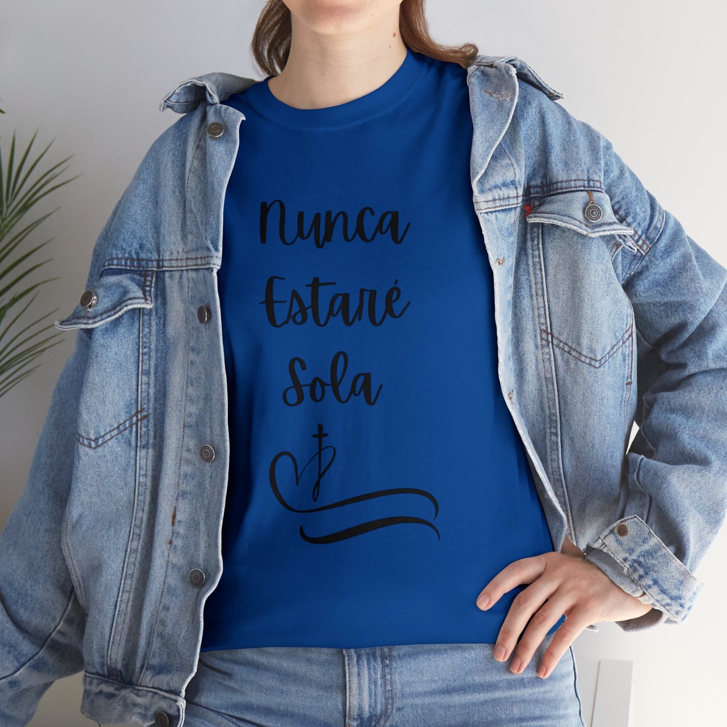 Nunca Estaré Sola T-shirt (I Will Never Be Alone) T-shirt in Spanish