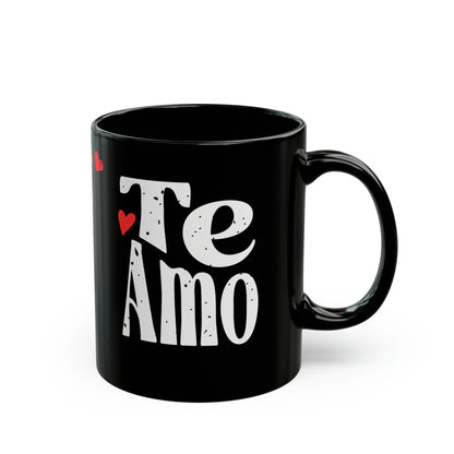 Te Amo (I Love You) 11oz Black Mug