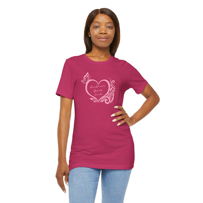 Kindness Never Fails Pink Heart Tee Short Sleeve