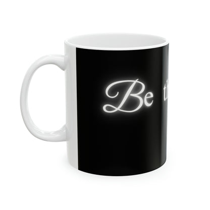 Be the Light Ceramic Mug 11oz