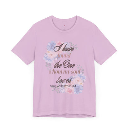 I Have Found the Whim my Soul Loves Spring Design T Shirt