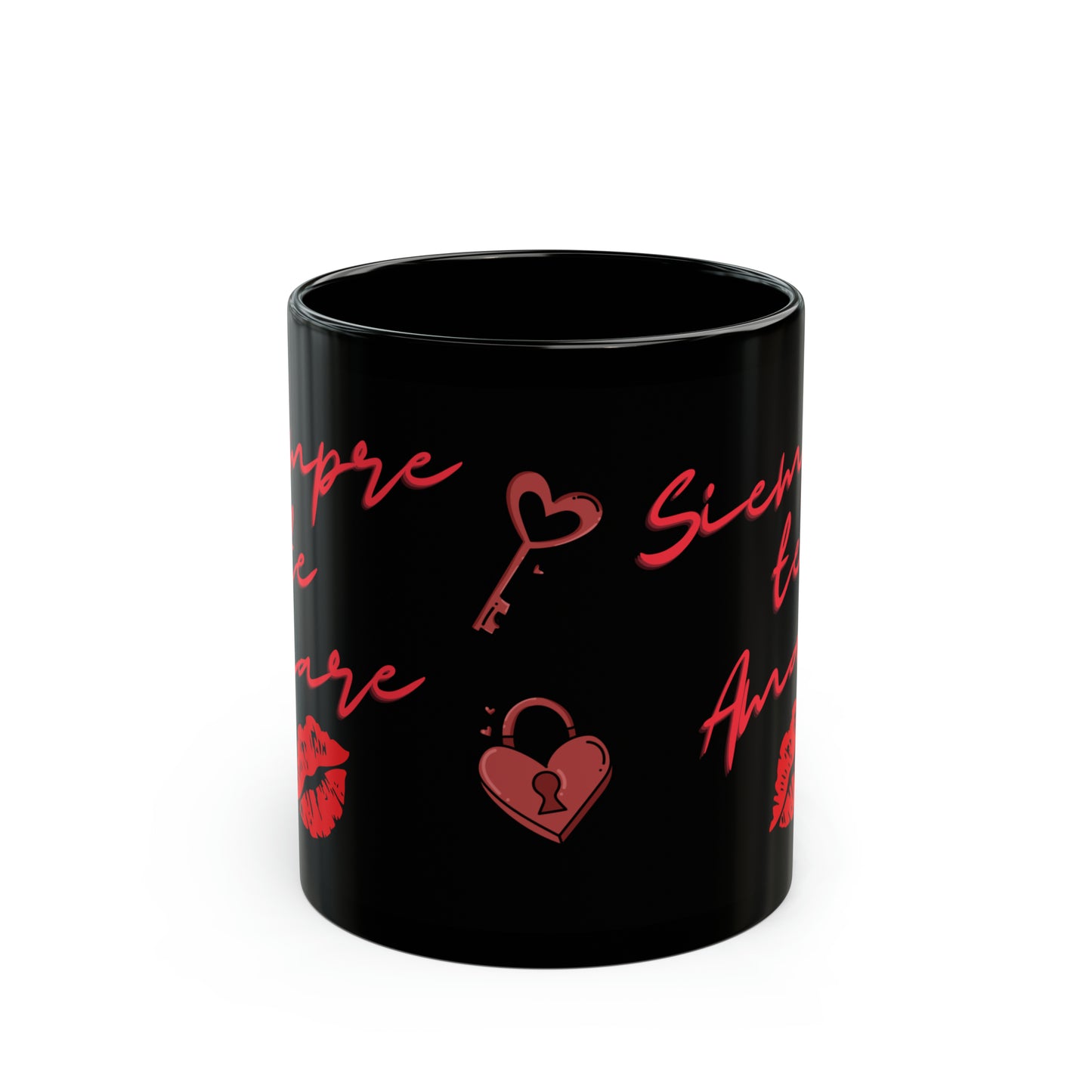 Siempre te Amare (I will Always Love You) 11oz Black Mug