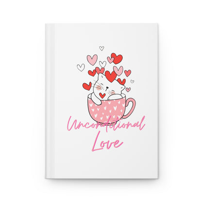 Unconditional Love Cat in Mug Hardcover Journal Matte