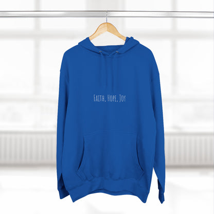 Faith, Hope, Joy Unisex Premium Pullover Hoodie