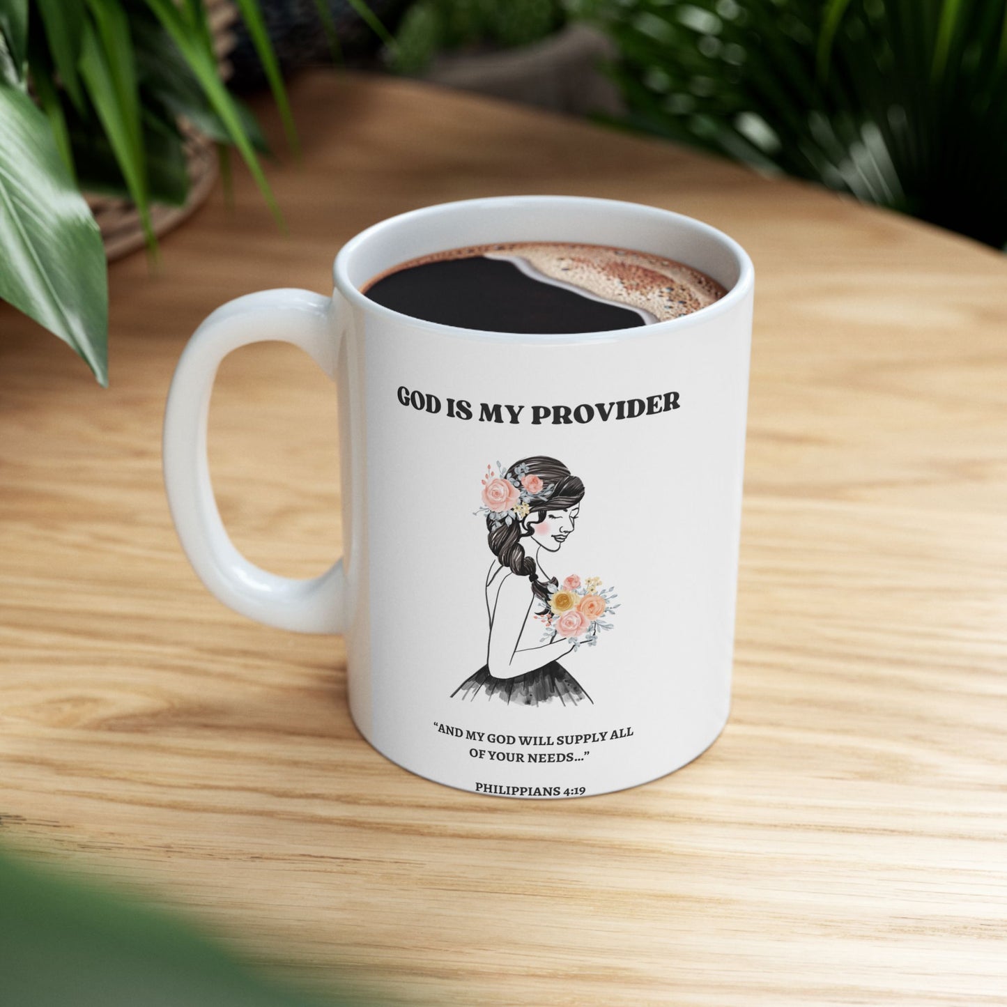 Jehovah Jireh God Is My Provider Ceramic Mug | Floral Woman Design