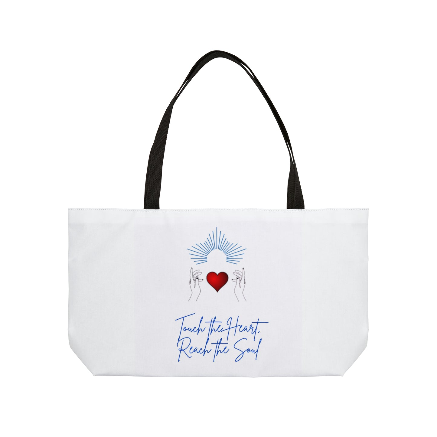 Touch the Heart Reach the Soul Weekender Tote Bag