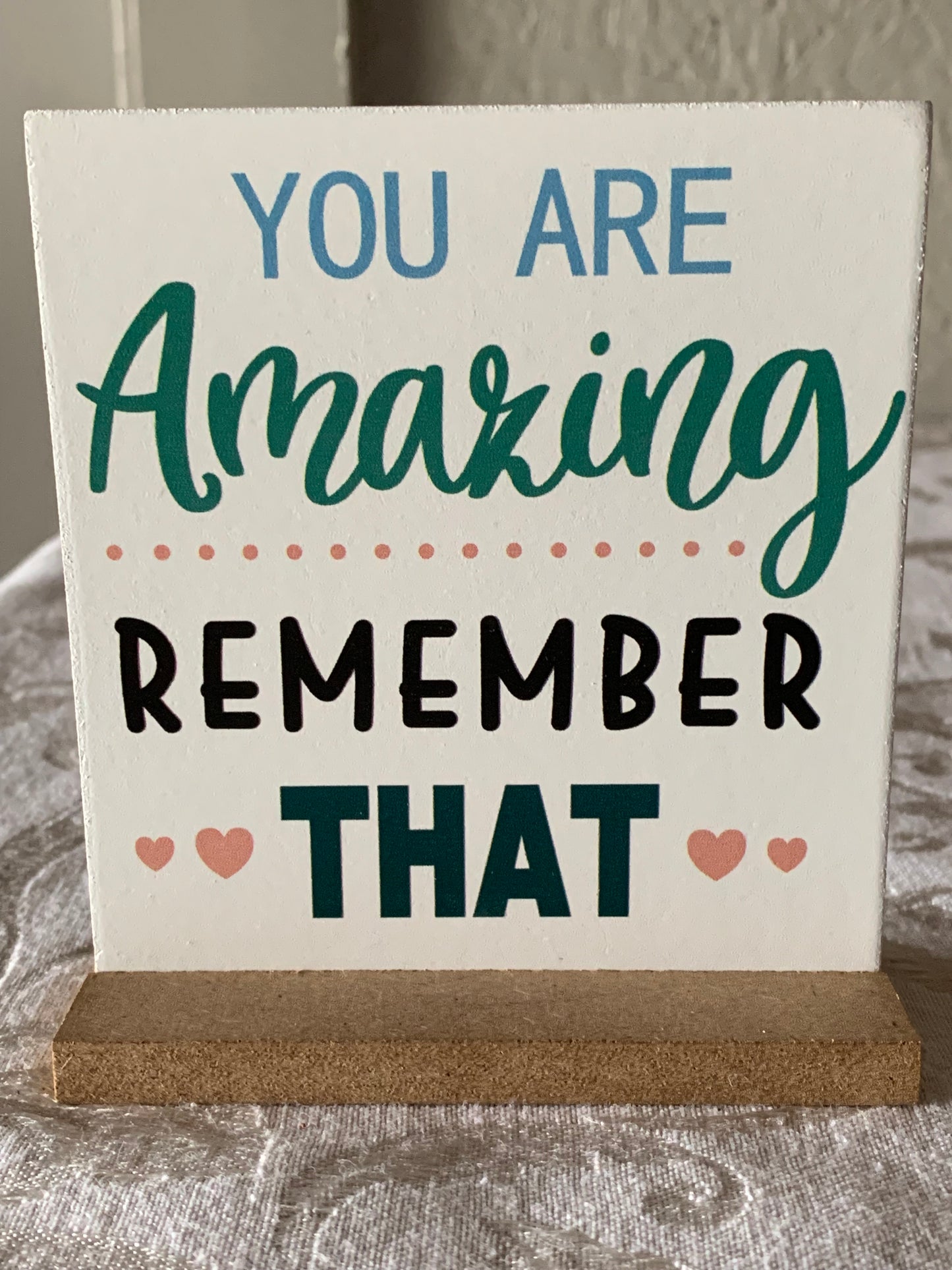 Inspirational Quotes Wooden Table Signs