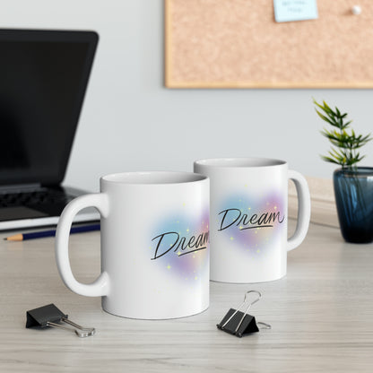 Dream Ceramic Mug