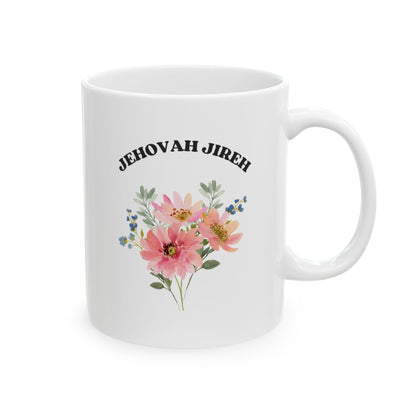 Jehovah Jireh God Is My Provider Ceramic Mug | Floral Woman Design