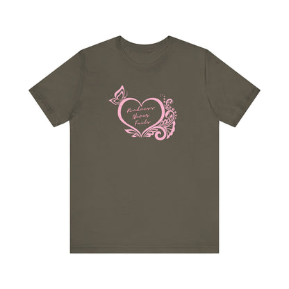 Kindness Never Fails Pink Heart Tee Short Sleeve