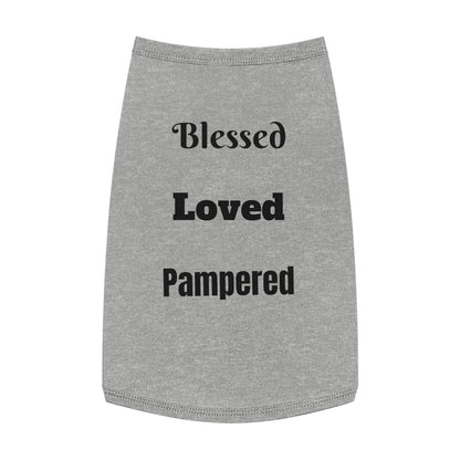 Blessed, Loved, Pampered Pet Tank Top