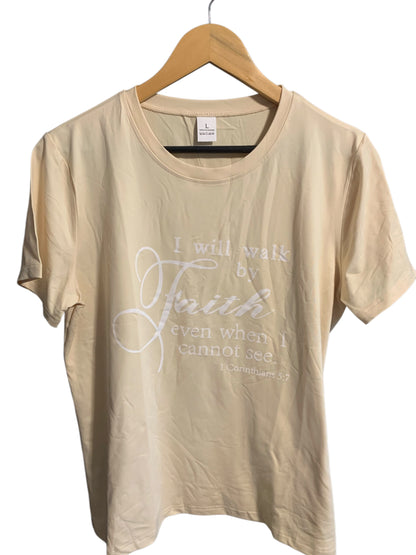 I Walk by Faith Even When I Cannot See 1 Corinthians 5:7 T Shirt