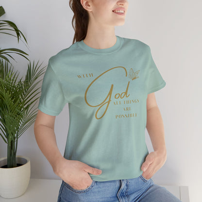 With God All Things are Possible Butterfly T Shirt