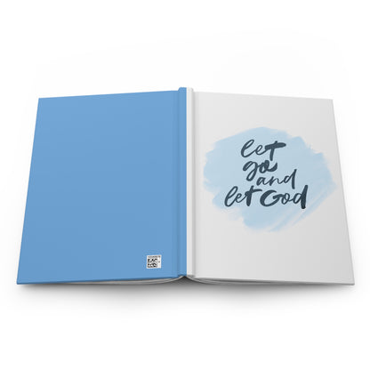 Let Go and Let God Hardcover Journal Matte