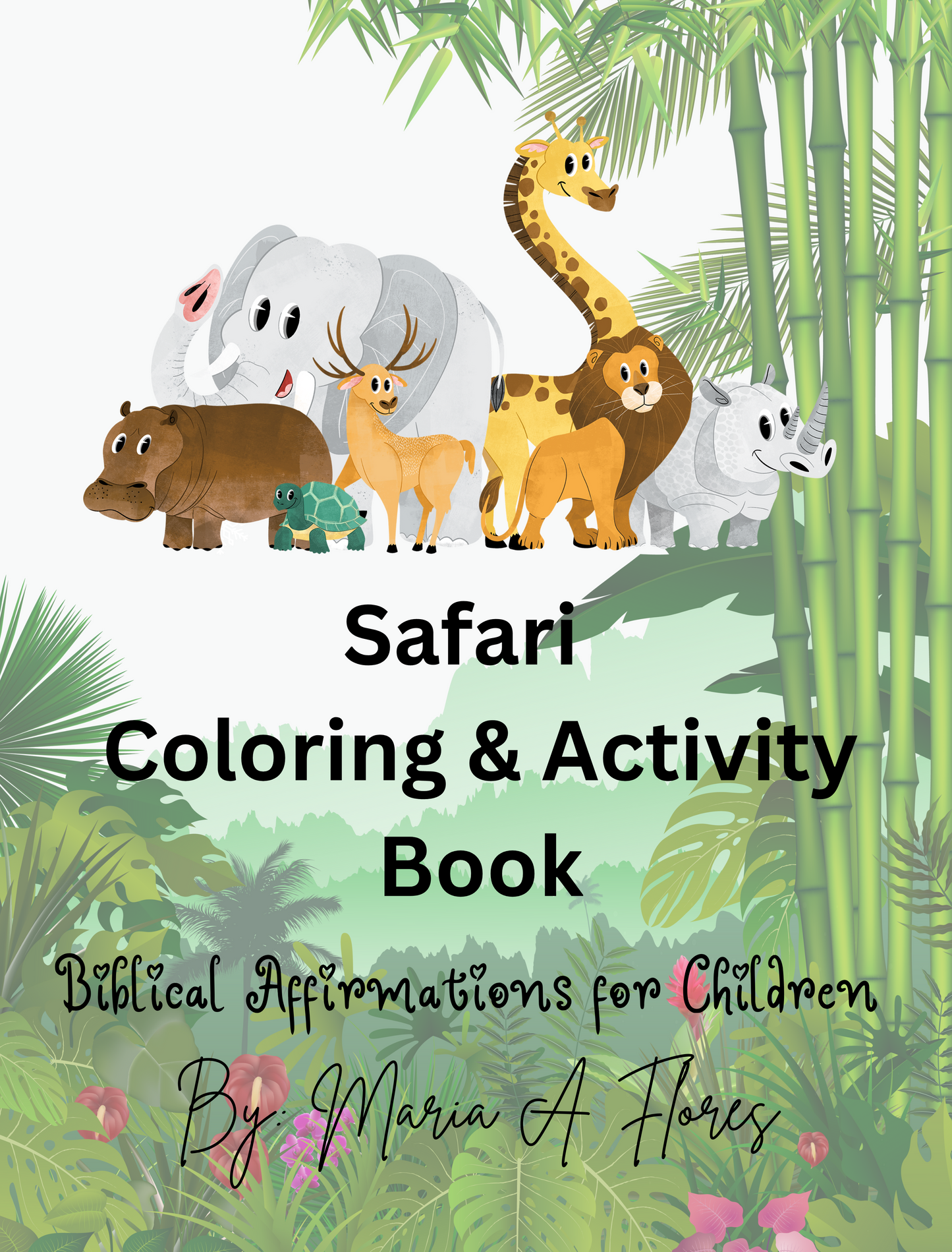 Safari Coloring & Activity Book: Biblical Affirmations for Children