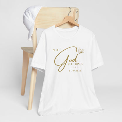 With God All Things are Possible Butterfly T Shirt