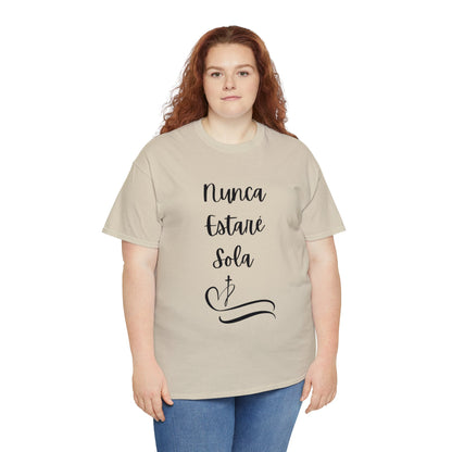 Nunca Estaré Sola T-shirt (I Will Never Be Alone) T-shirt in Spanish