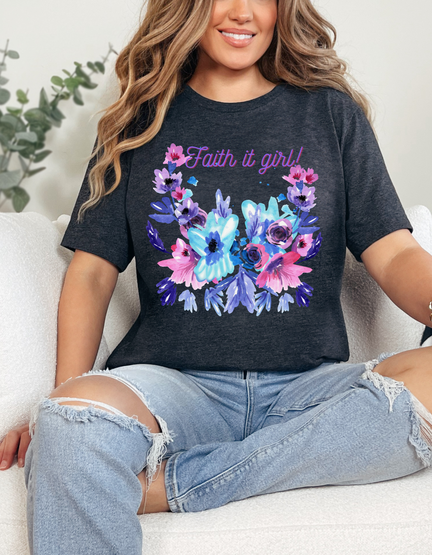 Faith it Girl! Tee