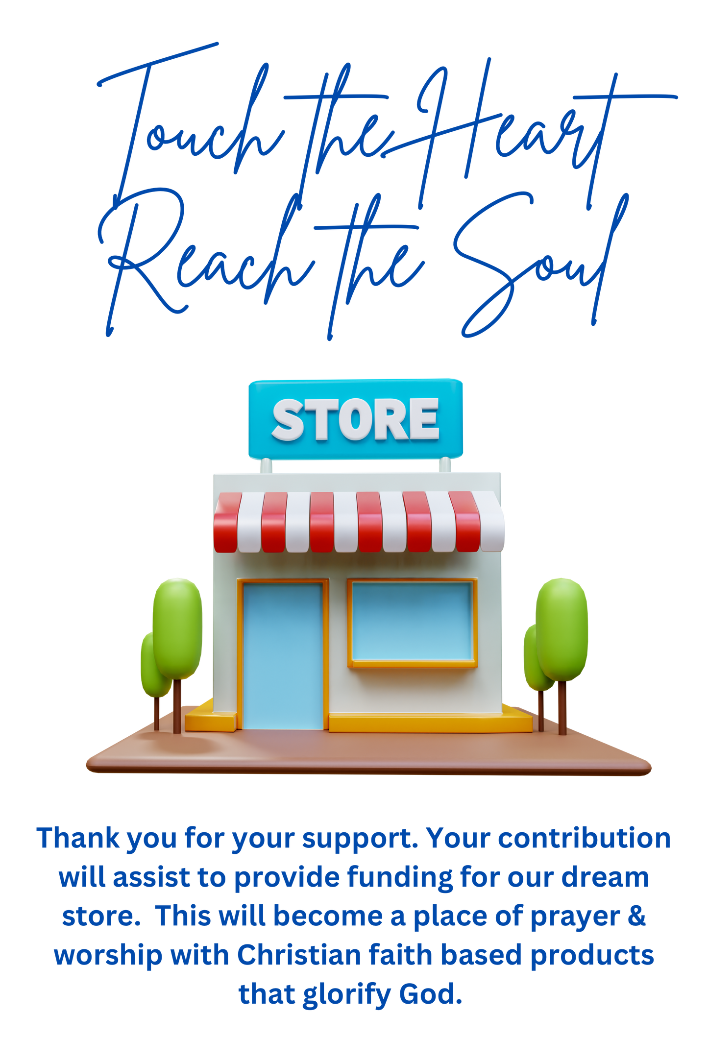 Dream Store Touch the Heart, Reach the Soul Donation