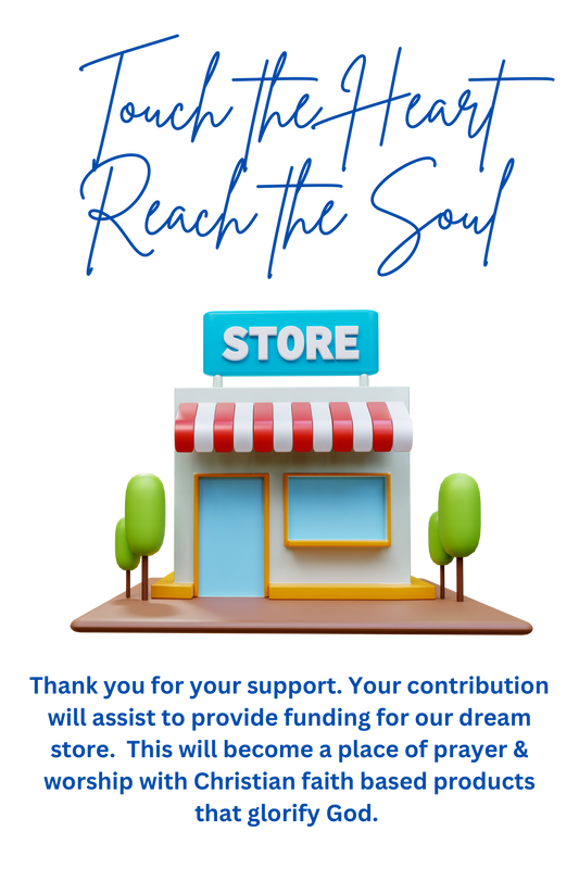 Dream Store Touch the Heart, Reach the Soul Donation