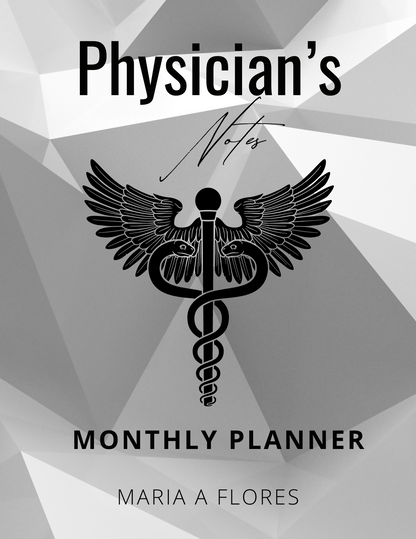 Physician’s Notes Monthly Planner